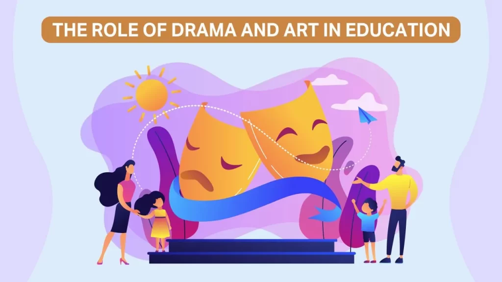 drama and art in education