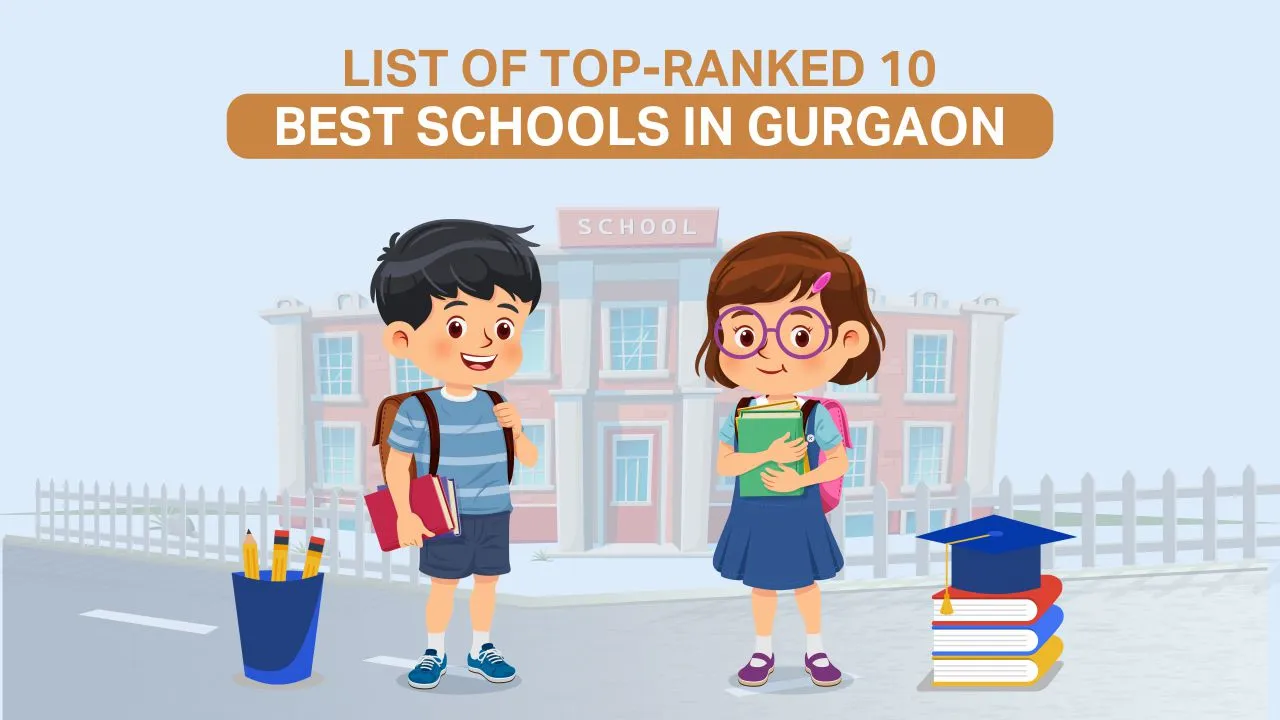 Best schools In Gurgaon For Admissions 2024-2025
