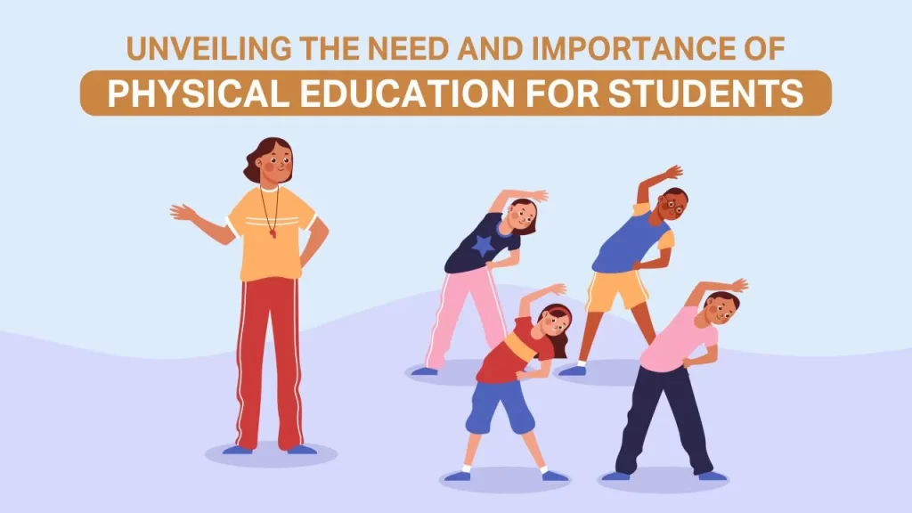 need and importance of physical education