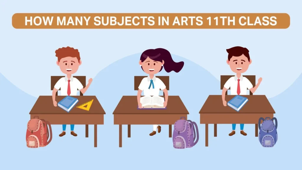 how many subjects in arts 11th class