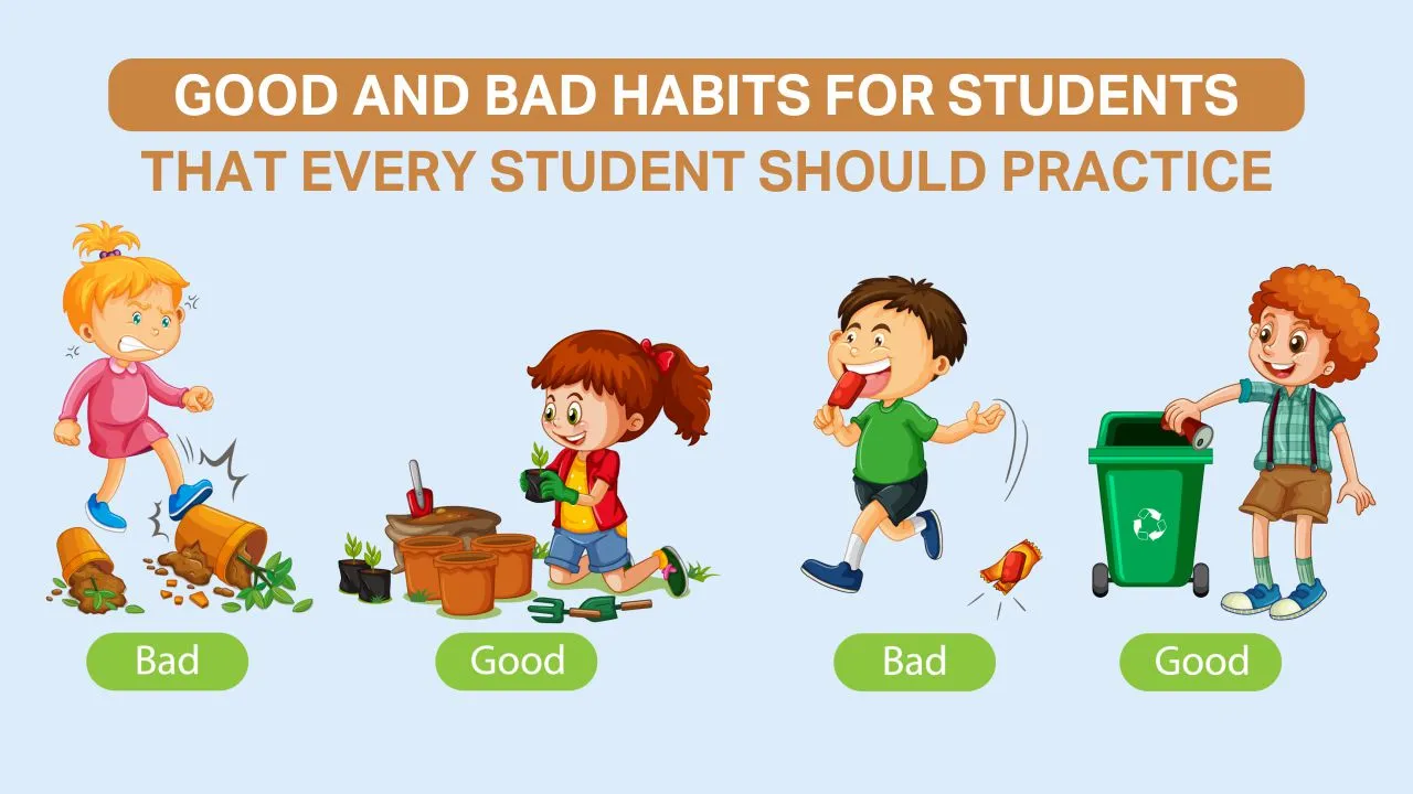 good and bad habits for students