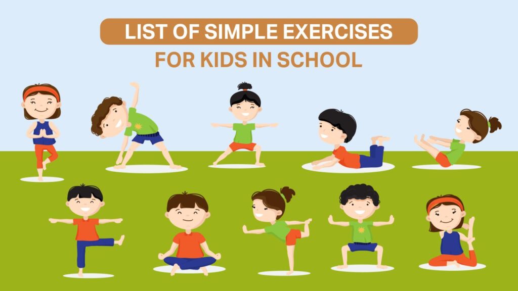 list of simple exercises for kids in school