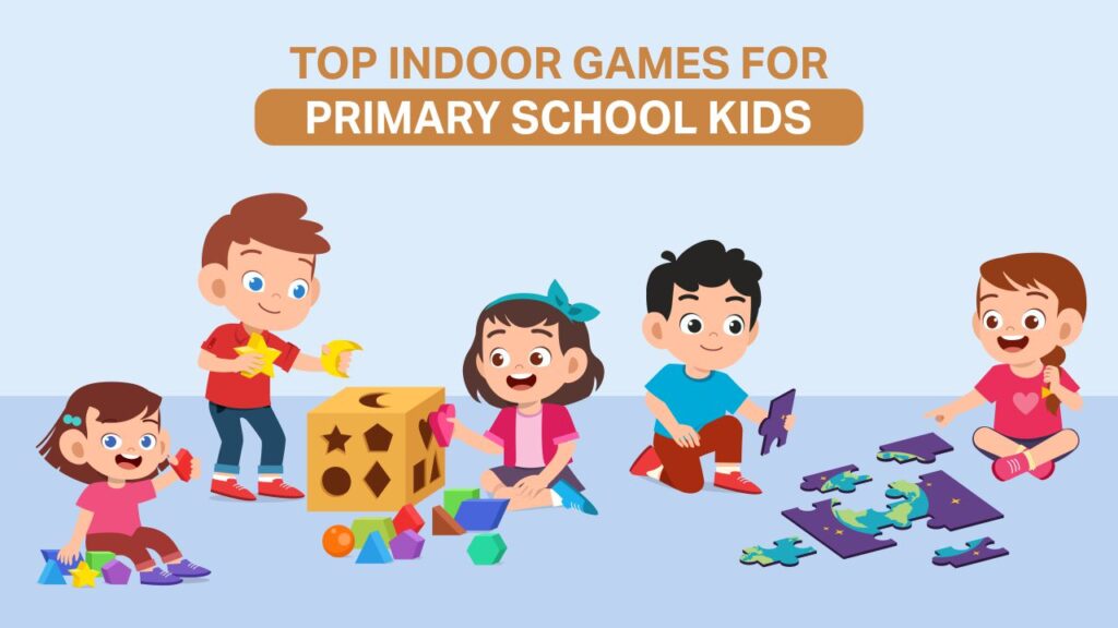 top indoor games for primary school kids 
