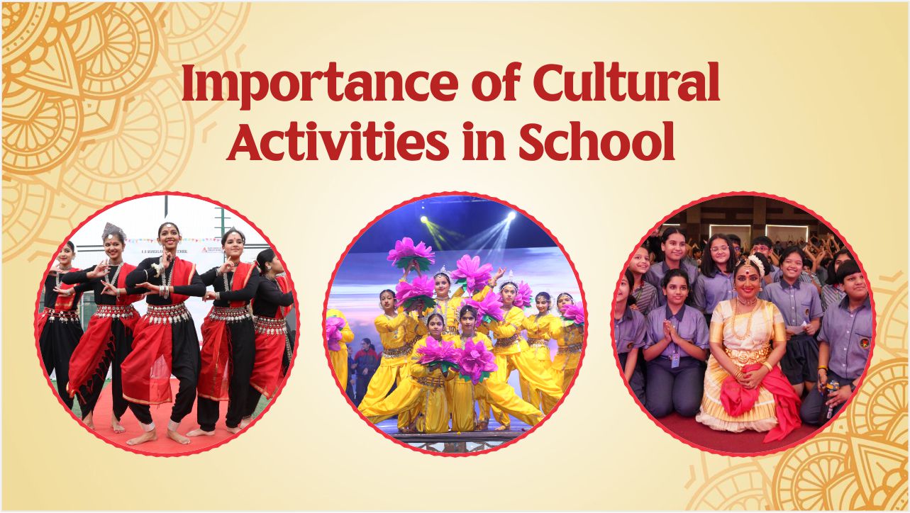 Importance of Cultural Activities in School