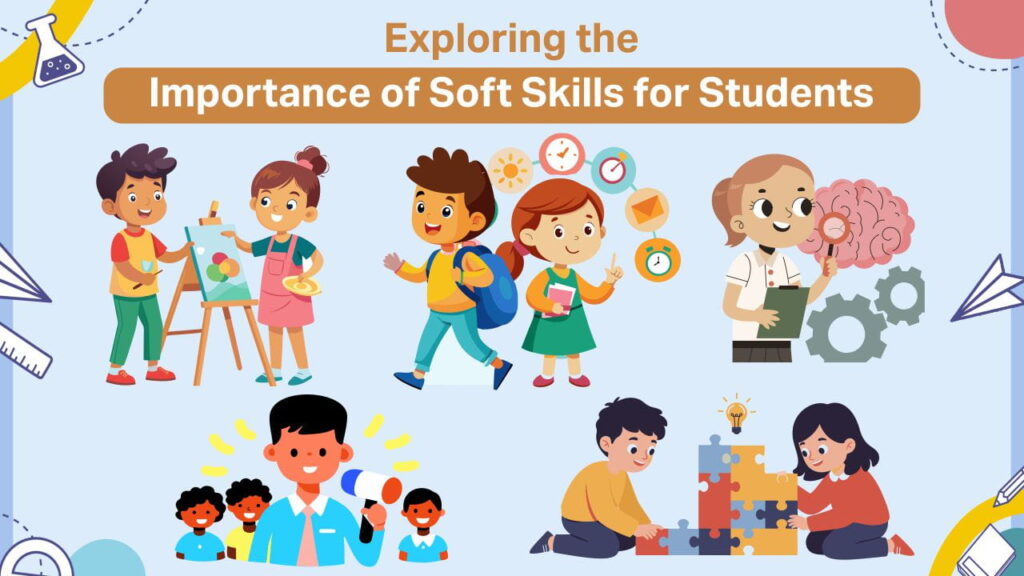 Exploring the Importance of Soft Skills for Students exploring the importance of soft skills for students krm