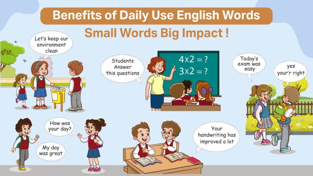 Benefits of Daily Use English Words: Small Words Big Impact! benefits of daily use english words