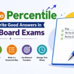 How to write answers in board exams? Importance & Tips