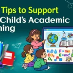 top 5 tips to support your child’s academic learning